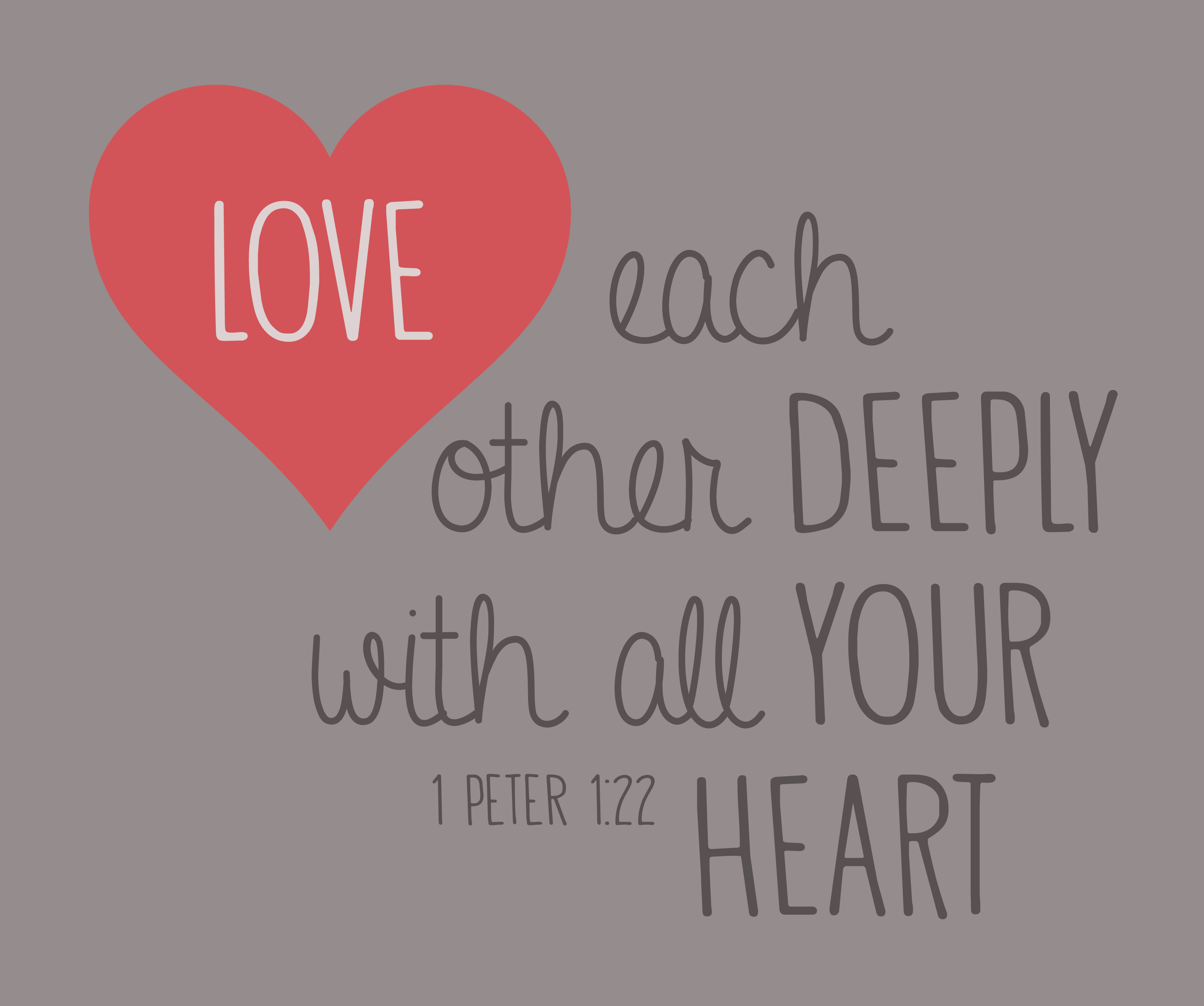 Love Each Other Deeply